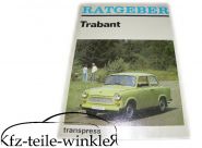 Ratgeber Trabant Gebrauchtware!! 